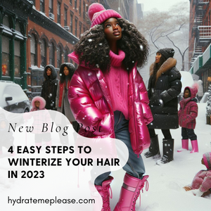 4 easy steps to winterize your hair in 2023