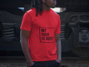 My Hair is Dope Men's Red T-Shirt